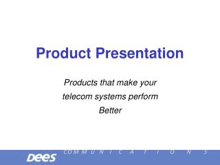 Product Presentation