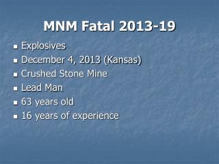 MNM Fatal 2013-19