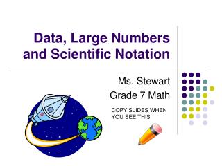 Data, Large Numbers and Scientific Notation