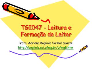 TGI047 - Leitura e Formação do Leitor