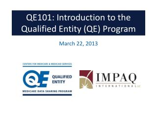 QE101: Introduction to the Qualified Entity (QE) Program