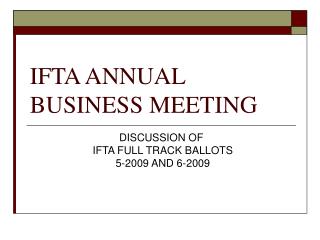 IFTA ANNUAL BUSINESS MEETING