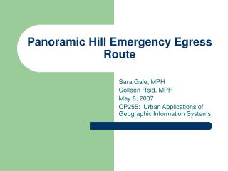 Panoramic Hill Emergency Egress Route