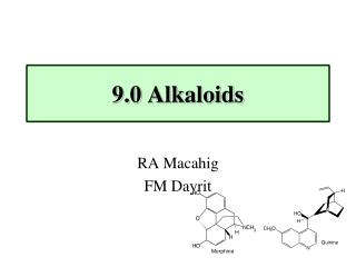 9.0 Alkaloids