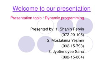 Welcome to our presentation