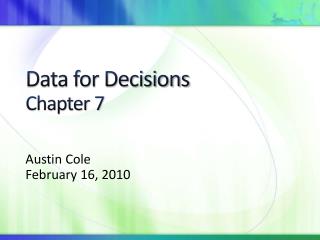 Data for Decisions Chapter 7
