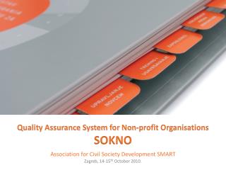 Quality Assurance System for Non-profit Organisations SOKNO