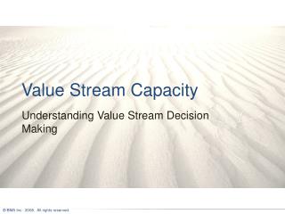 Value Stream Capacity