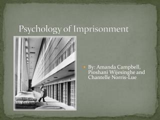 Psychology of Imprisonment
