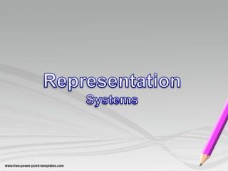 Representation Systems