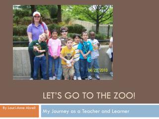 Let’s Go to the Zoo!