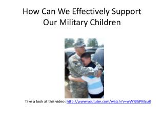 How Can We Effectively Support Our Military Children