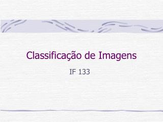 Classificação de Imagens