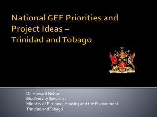 National GEF Priorities and Project Ideas – Trinidad and Tobago