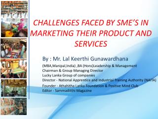 CHALLENGES FACED BY SME’S IN MARKETING THEIR PRODUCT AND SERVICES