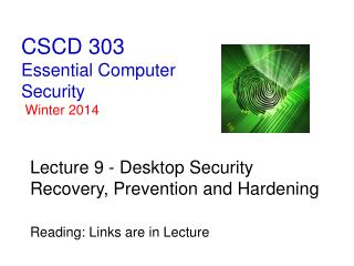 CSCD 303 Essential Computer Security Winter 2014