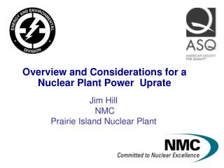 Overview and Considerations for a Nuclear Plant Power Uprate