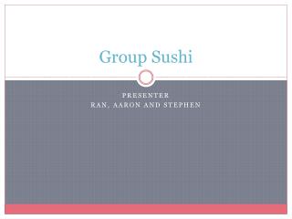 Group Sushi
