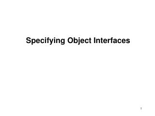 Specifying Object Interfaces
