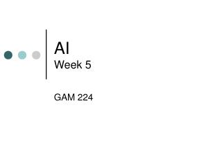 AI Week 5