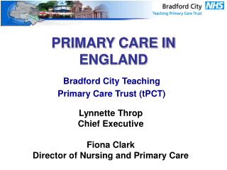 PRIMARY CARE IN ENGLAND