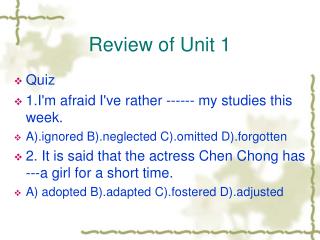 Review of Unit 1