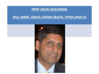 Professor Arun Aggarwal, is a Neurologist and Pain specialist