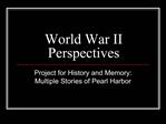 World War II Perspectives