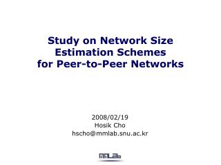 Study on Network Size Estimation Schemes for Peer-to-Peer Networks