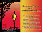 Conference Proposal Writing and Presentation Skills