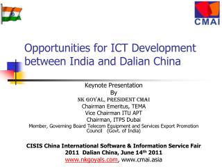 Opportunities for ICT Development between India and Dalian China