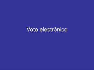 Voto electrónico