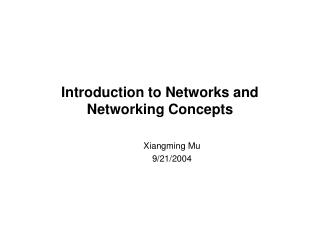 Introduction to Networks and Networking Concepts