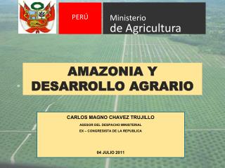 AMAZONIA Y DESARROLLO AGRARIO