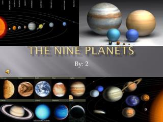 The Nine Planets