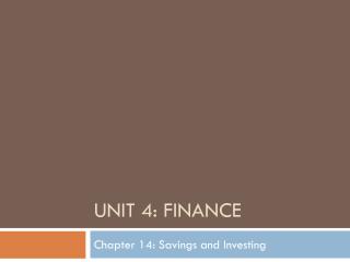 Unit 4: finance