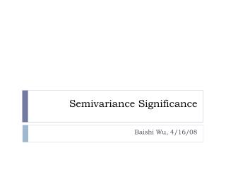 Semivariance Significance