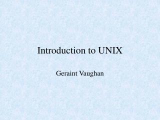 Introduction to UNIX