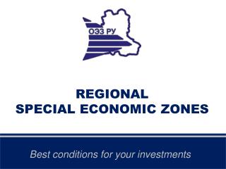 REGIONAL SPECIAL ECONOMIC ZONES