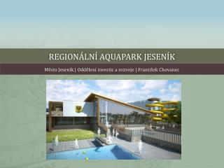 Regionální aquapark jeseník