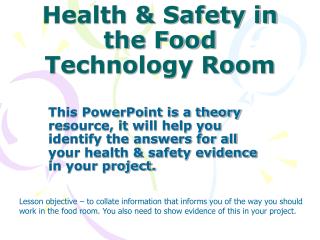 Health &amp; Safety in the Food Technology Room