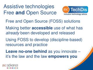 Assistive technologies Free and Open Source