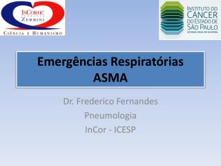 Emergências Respiratórias ASMA