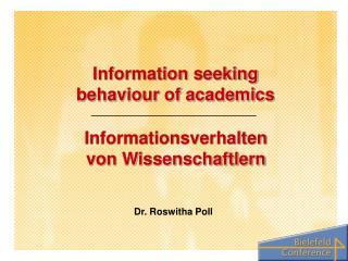 Information seeking behaviour of academics