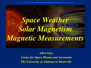 Space Weather Solar Magnetism Magnetic Measurements