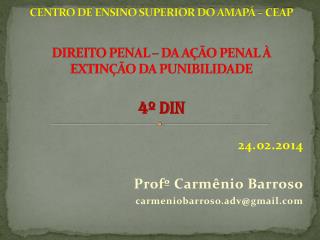 24.02.2014 Profº Carmênio Barroso carmeniobarroso.adv@gmail
