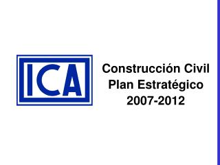 Construcción Civil Plan Estratégico 2007-2012