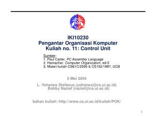 IKI10230 Pengantar Organisasi Komputer Kuliah no. 11: Control Unit