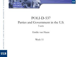 POLI-D-537 Parties and Government in the U.S. 5 ects