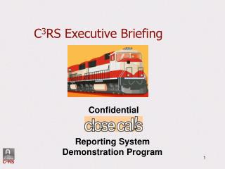 Confidential Reporting System Demonstration Program